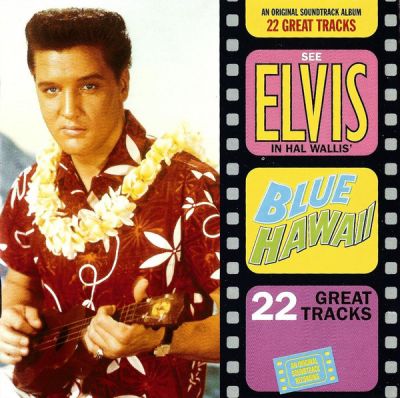 Blue Hawaii - Elvis Presley 