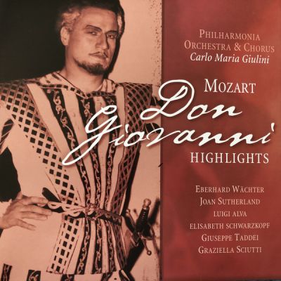  Don Giovanni  -  Mozart / Carlo Maria Giulini, Philharmonia Orchestra, Philharmonia Chorus 