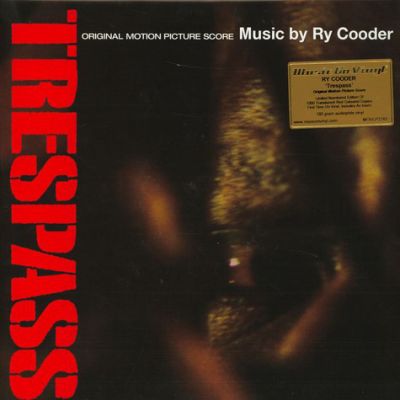 Trespass (Original Motion Picture Score) -  Ry Cooder 