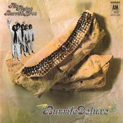  Burrito Deluxe - The Flying Burrito Bros.