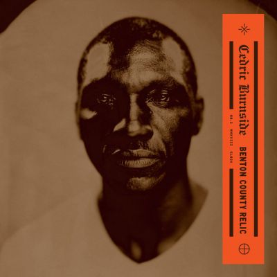 Benton County Relic - Cedric Burnside 