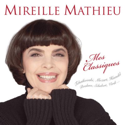 Mes Classiques - Mireille Mathieu