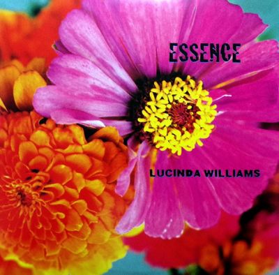 Essence - Lucinda Williams 
