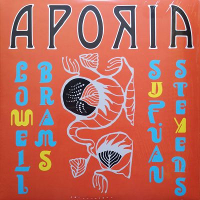 Aporia - Lowell Brams, Sufjan Stevens 