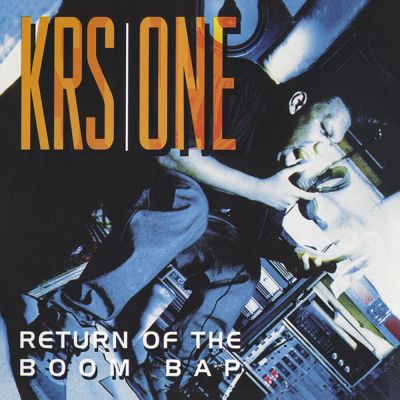 Return Of The Boom Bap - KRS-One