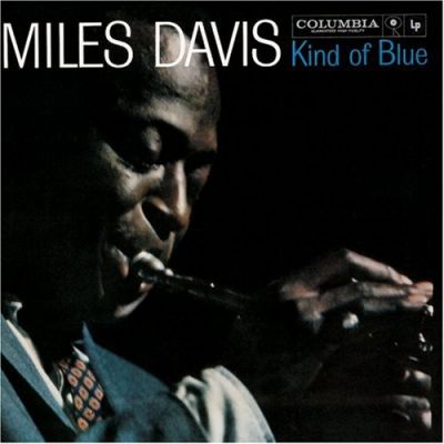 Kind Of Blue - Miles Davis 