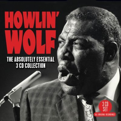 The Absolutely Essential 3 CD Collection - Howlin' Wolf 