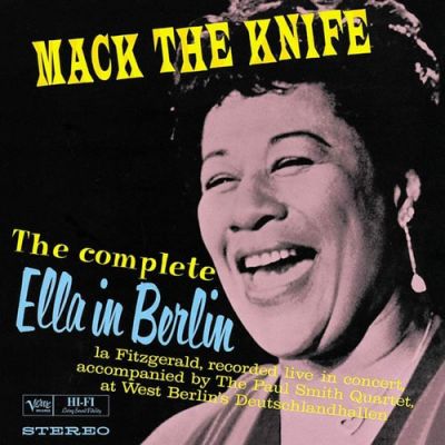 Mack The Knife (The Complete Ella In Berlin) - Ella Fitzgerald 