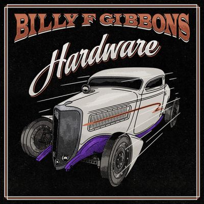  Hardware - Billy F Gibbons