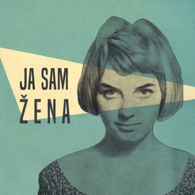 Ja Sam Žena - Various Artists