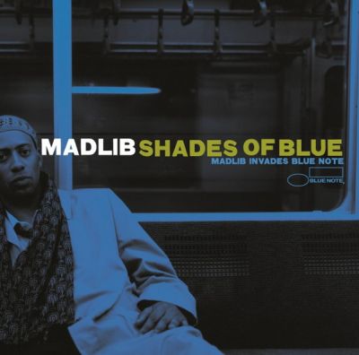 Shades Of Blue - Madlib 