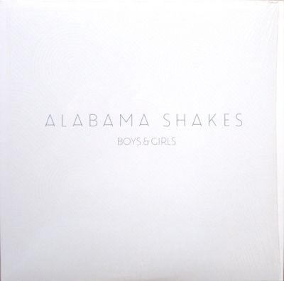 Boys & Girls - Alabama Shakes 