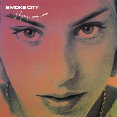 Flying Away - Smoke City 
