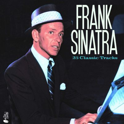 25 Classic Tracks - Frank Sinatra ‎