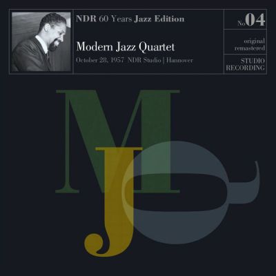 NDR 60 Years Jazz Edition No. 04 - Modern Jazz Quartet