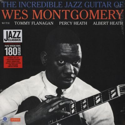 The Incredible Jazz Guitar Of Wes Montgomery - Wes Montgomery 