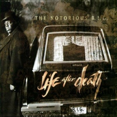  Life After Death - The Notorious B.I.G.