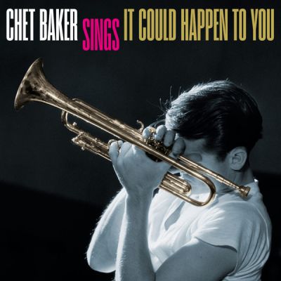 Sings It Could Happen To You - Chet Baker 