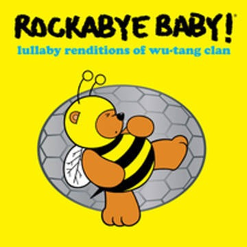  Rockabye Baby! Lullaby Renditions Of Wu-Tang Clan - Andrew Bissell 