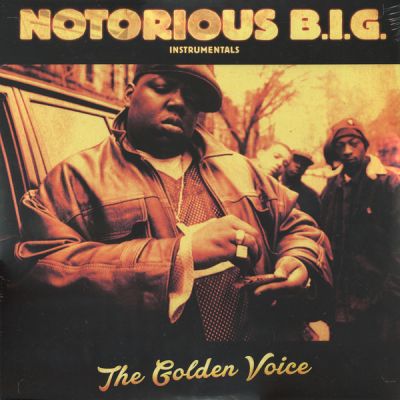 The Golden Voice (Instrumentals) - Notorious B.I.G.