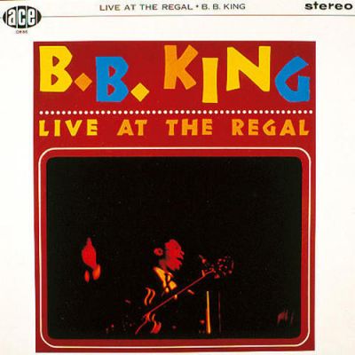 Live At The Regal - B.B. King 
