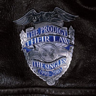 Their Law - The Singles 1990-2005 - The Prodigy 