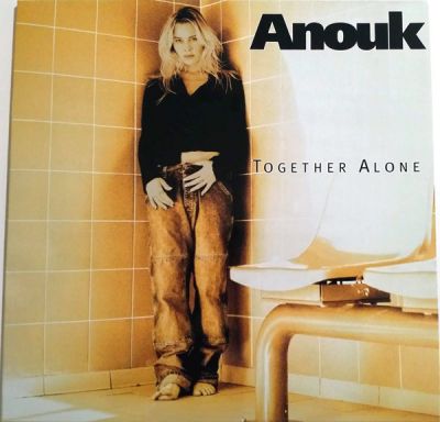 Together Alone - Anouk