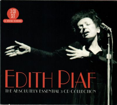 The Absolutely Essential 3 CD Collection - Edith Piaf