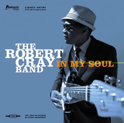 In My Soul - The Robert Cray Band 