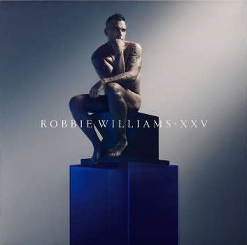XXV - Robbie Williams 