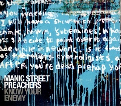 Know Your Enemy - Manic Street Preachers 