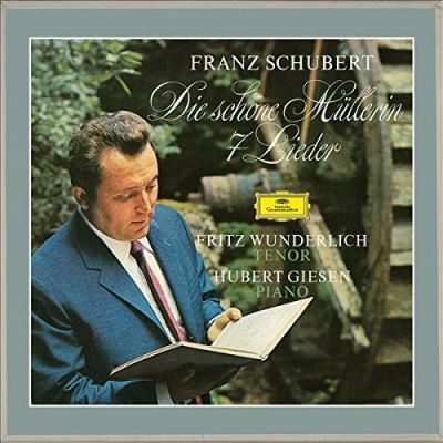 Die Schöne Müllerin / 7 Lieder - Franz Schubert, Fritz Wunderlich, Hubert Giesen 