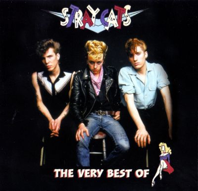The Very Best Of - Stray Cats