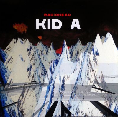 Kid A - Radiohead