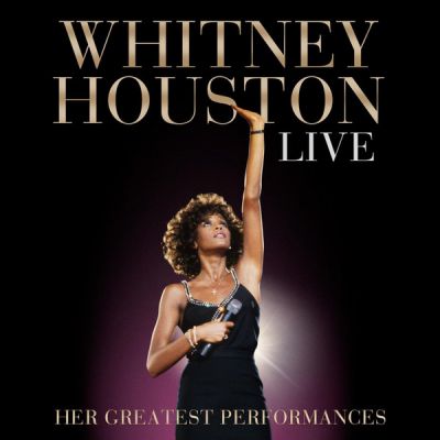 Live: Her Greatest Performances - Whitney Houston 