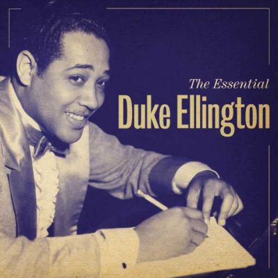 The Essential Duke Ellington - Duke Ellington