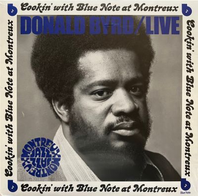 Cookin' With Blue Note At Montreux - Donald Byrd