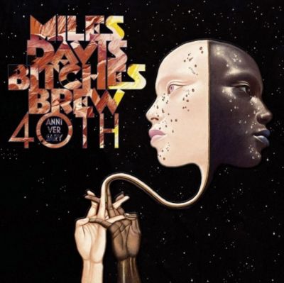 Bitches Brew (40th Anniversary) - Miles Davis