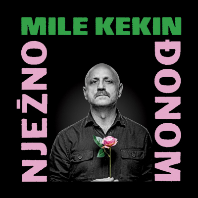 Nježno đonom - Mile Kekin