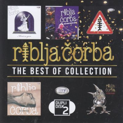 The Best Of Collection - Riblja Čorba