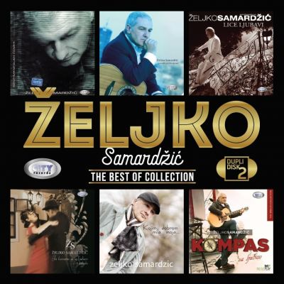 The Best Of Collection - Željko Samardžić