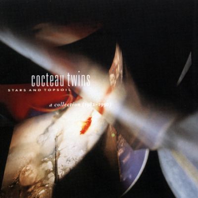 Stars And Topsoil A Collection (1982-1990) - Cocteau Twins 