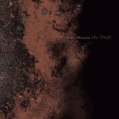 The Drift - Scott Walker 