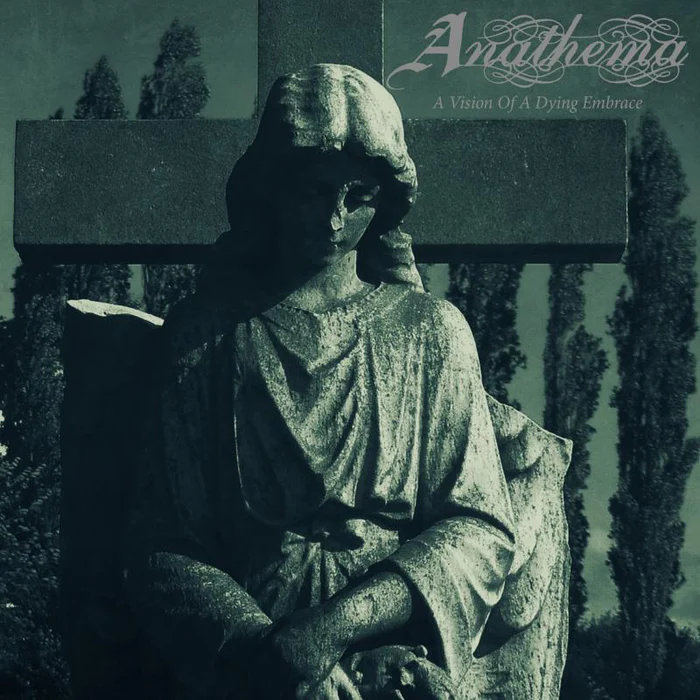 A Vision Of A Dying Embrace -  Anathema 