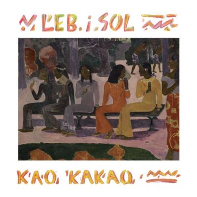 Kao Kakao - Leb I Sol