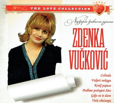 Najljepše Ljubavne Pjesme - Zdenka Vučković 