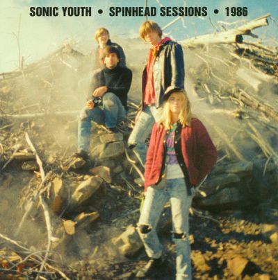 Spinhead Sessions • 1986 - Sonic Youth