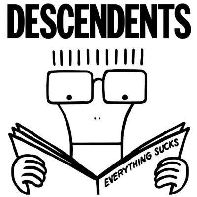 Everything Sucks -  Descendents