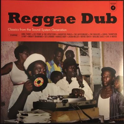 Reggae Dub (Classics From The Sound System Generation) - Various