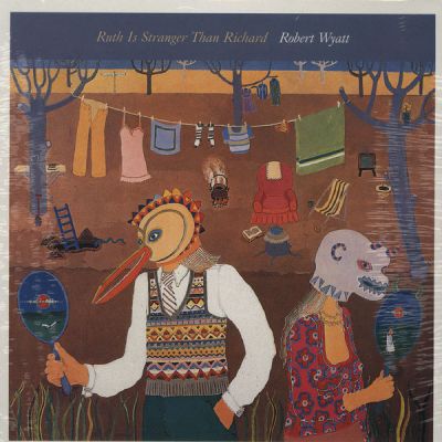 Ruth Is Stranger Than Richard - Robert Wyatt